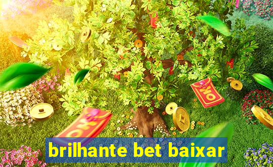 brilhante bet baixar